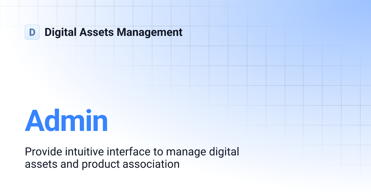 Admin | Digital Assets Management